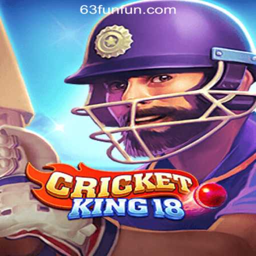 Exploring CricketKing18: A Premier Choice in 63FUN Online Casino Philippines